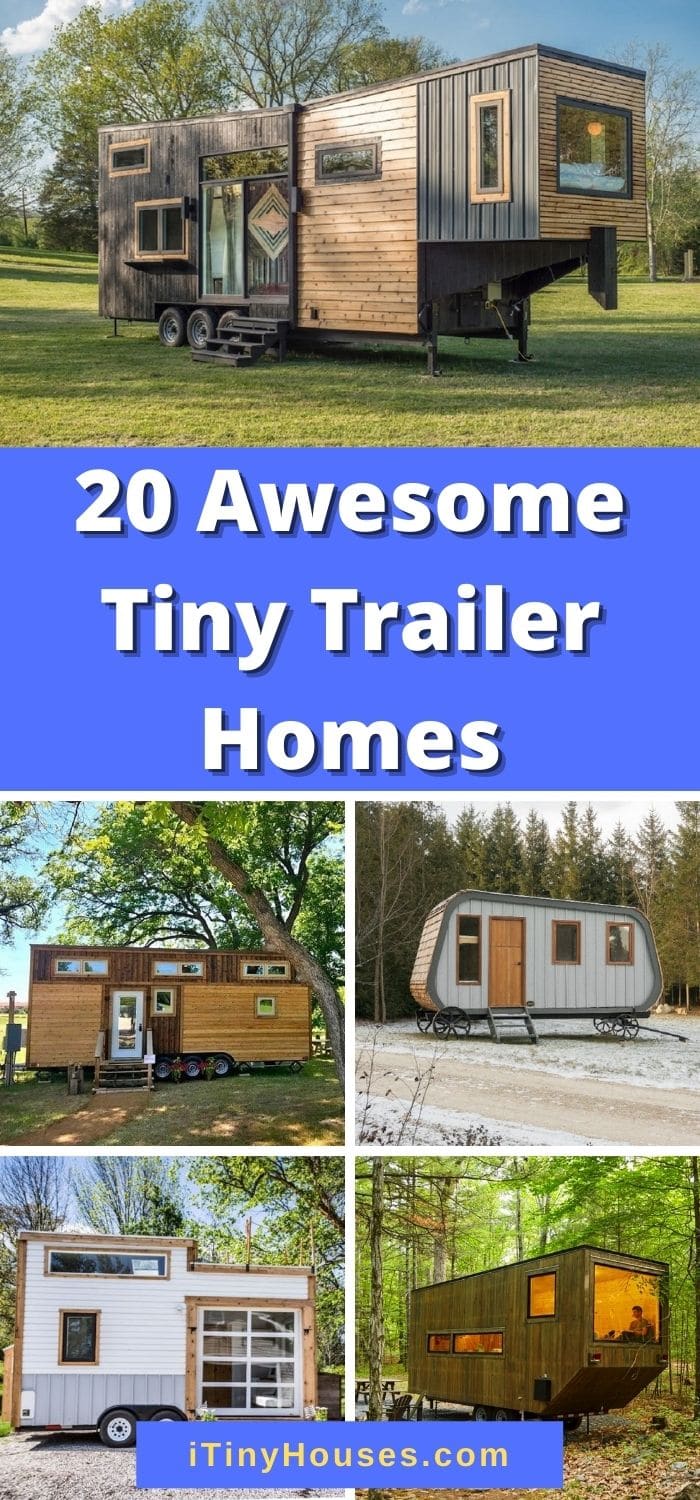 20 Awesome Tiny Trailer Homes Tiny Houses