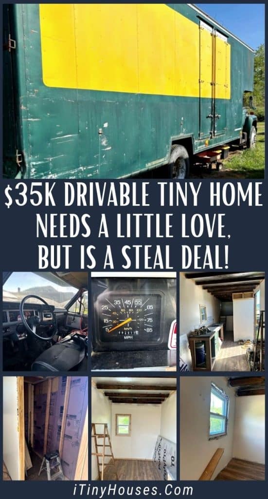 $35K Drivable Tiny Home Needs a Little Love, but Is a Steal Deal! PIN (1)